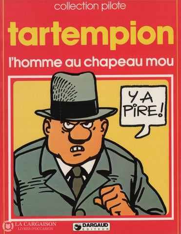 Homme Au Chapeau Mou (L) / Tartempion Livre