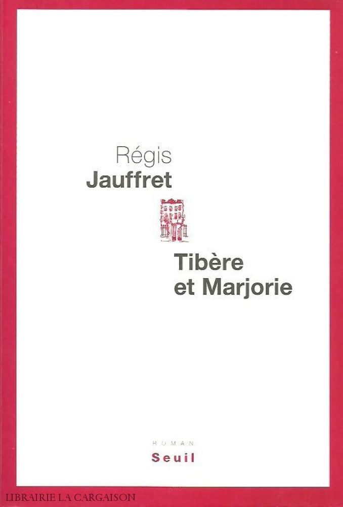 Jauffret Regis. Tibère Et Marjorie Acceptable Livre