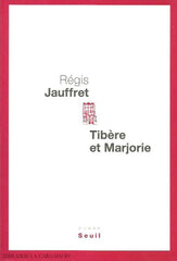 Jauffret Regis. Tibère Et Marjorie Acceptable Livre