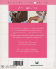 Kersimon Isabelle. Anti-Cellulite:  Tout Pour Se Débarrasser De La Cellulite Livre