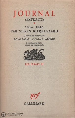 Kierkegaard Soren. Journal 1 (Extraits):  1834-1846 Livre