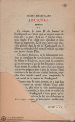 Kierkegaard Soren. Journal 2 (Extraits):  1846-1849 Livre
