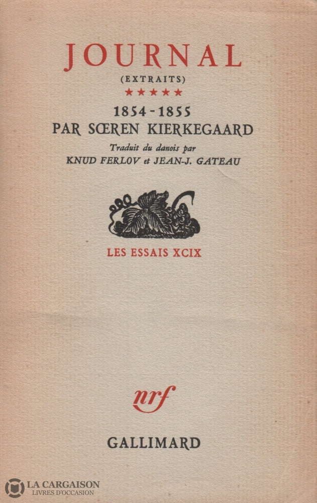 Kierkegaard Soren. Journal 5 (Extraits):  1854-1855 Livre