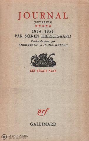 Kierkegaard Soren. Journal 5 (Extraits):  1854-1855 Livre