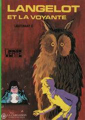 Lieutenant X. Langelot - Tome 24: Et La Voyante Livre
