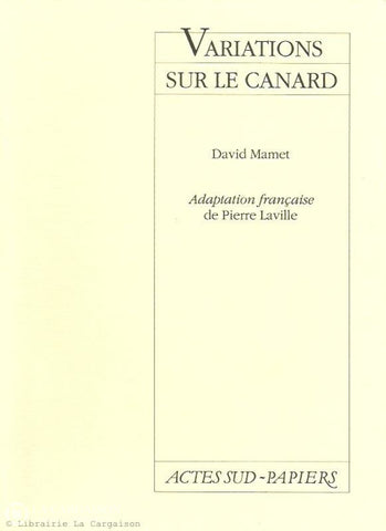 Mamet David. Variations Sur Le Canard Doccasion - Très Bon Livre
