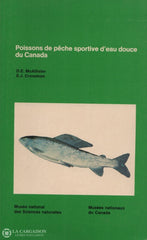 Mcallister-Crossman. Poissons De Pêche Sportive Deau Douce Du Canada Livre