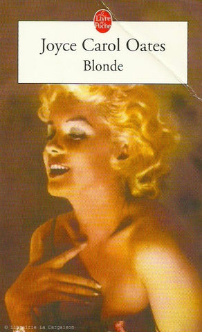 OATES, JOYCE CAROL. Blonde