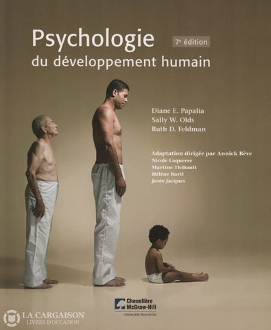 Papalia-Olds-Feldman. Psychologie Du Développement Humain Livre