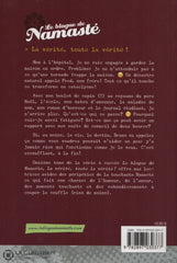 Roussy Maxime. Blogue De Namasté (Le) - Tome 11: La Vérité Toute La Vérité! Livre