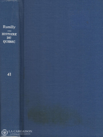 Rumilly Robert. Histoire De La Province Québec - Tome 41:  La Guerre 1939-1945 Duplessis Reprend Les