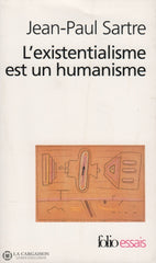 Sartre Jean-Paul. Existentialisme Est Un Humanisme (L) Livre