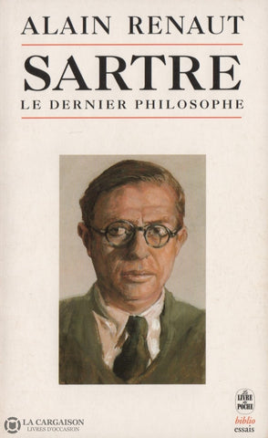 Sartre Jean-Paul. Sartre Le Dernier Philosophe Livre