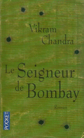 CHANDRA, VIKRAM. Le Seigneur de Bombay