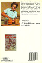 Soeur Berthe. Conserves (Les): Viandes Poissons Légumes Marinades Fruits Marmelades Confitures