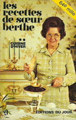 Soeur Berthe. Les Recettes De Soeur Berthe - Tome 02: Cuisine Dhiver Doccasion Acceptable Livre