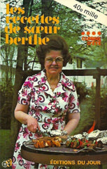 Soeur Berthe. Les Recettes De Soeur Berthe - Tome 04: Cuisine Dété Doccasion Très Bon Livre