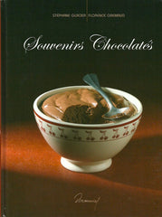 GLACIER-GREMAUD. Souvenirs chocolatés (Coffret: un volume sous étui)