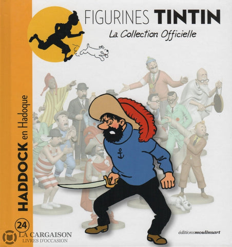Tintin. Figurines Tintin - La Collection Officielle. Tome 024:  Haddock En Hadoque Livre
