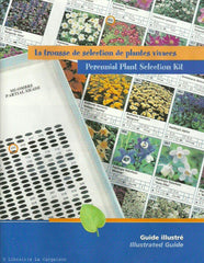 FORTIER, SERGE. La trousse de sélection de plantes vivaces. Perennial Plant Selection Kit.