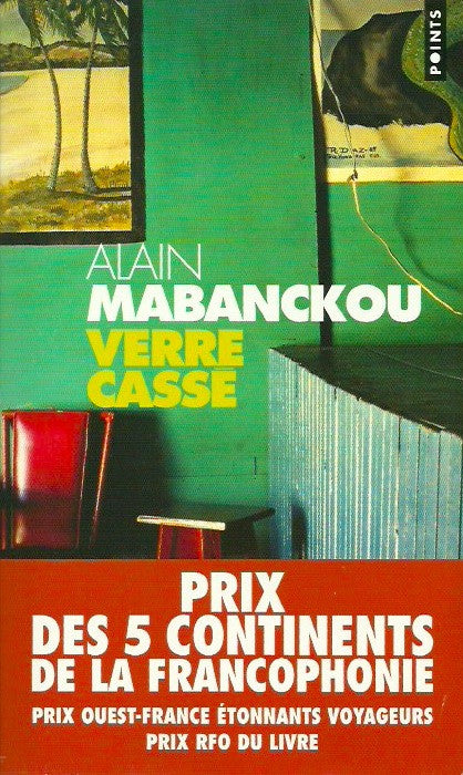 MABANCKOU, ALAIN. Verre Cassé