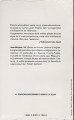 Wagner Jean. Guide Du Jazz: Initiation À Lhistoire Et Lesthétique - 4E Édition Entièrement Remise