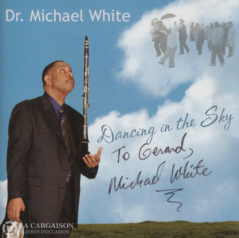 White Michael. Dancing In The Sky Cd