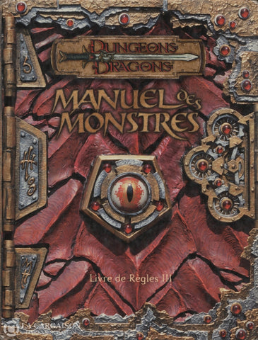Williams-Tweet-Cook. Donjons & Dragons:  Manuel Des Monstres - Livre De Règles Iii