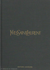 SAINT LAURENT, YVES. Yves Saint Laurent