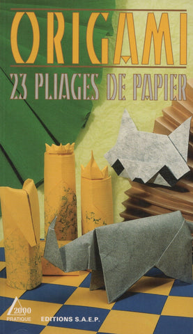 ALBERTINO, LIONEL. Origami : 23 pliages de papier