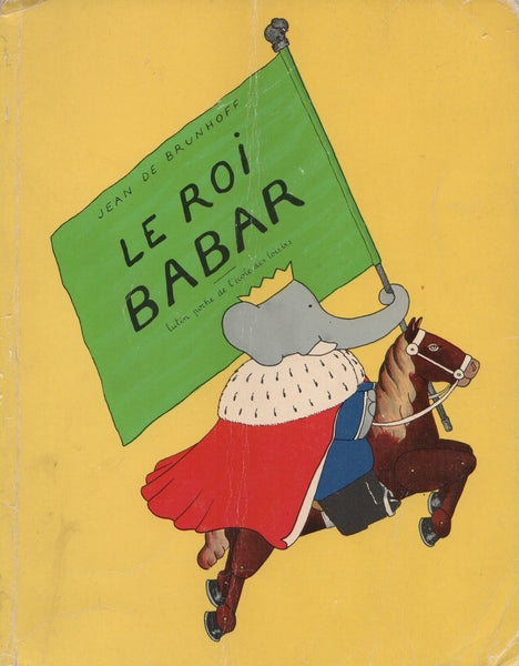 BABAR. Roi Babar (Le) – Librairie La Cargaison - Livres d'occasion