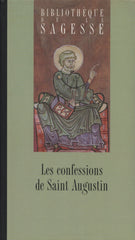 SAINT AUGUSTIN. Confessions de Saint Augustin (Les)
