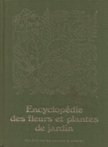 COLLECTIF. Encyclopédie des fleurs et plantes de jardin