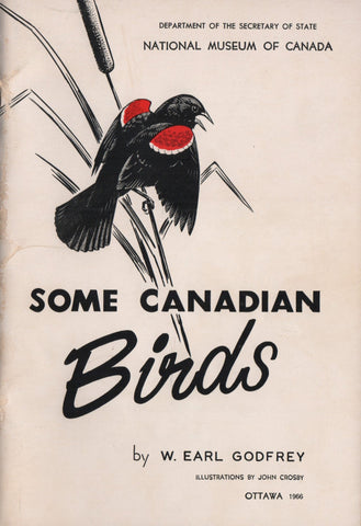 GODFREY, W. EARL. Some Canadian Birds
