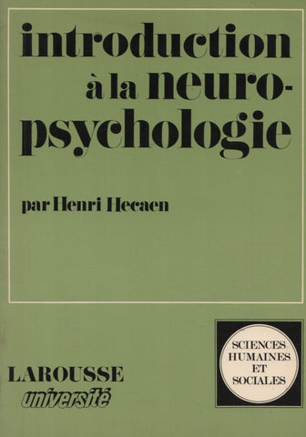 HECAEN, HENRI. Introduction à la neuropsychologie