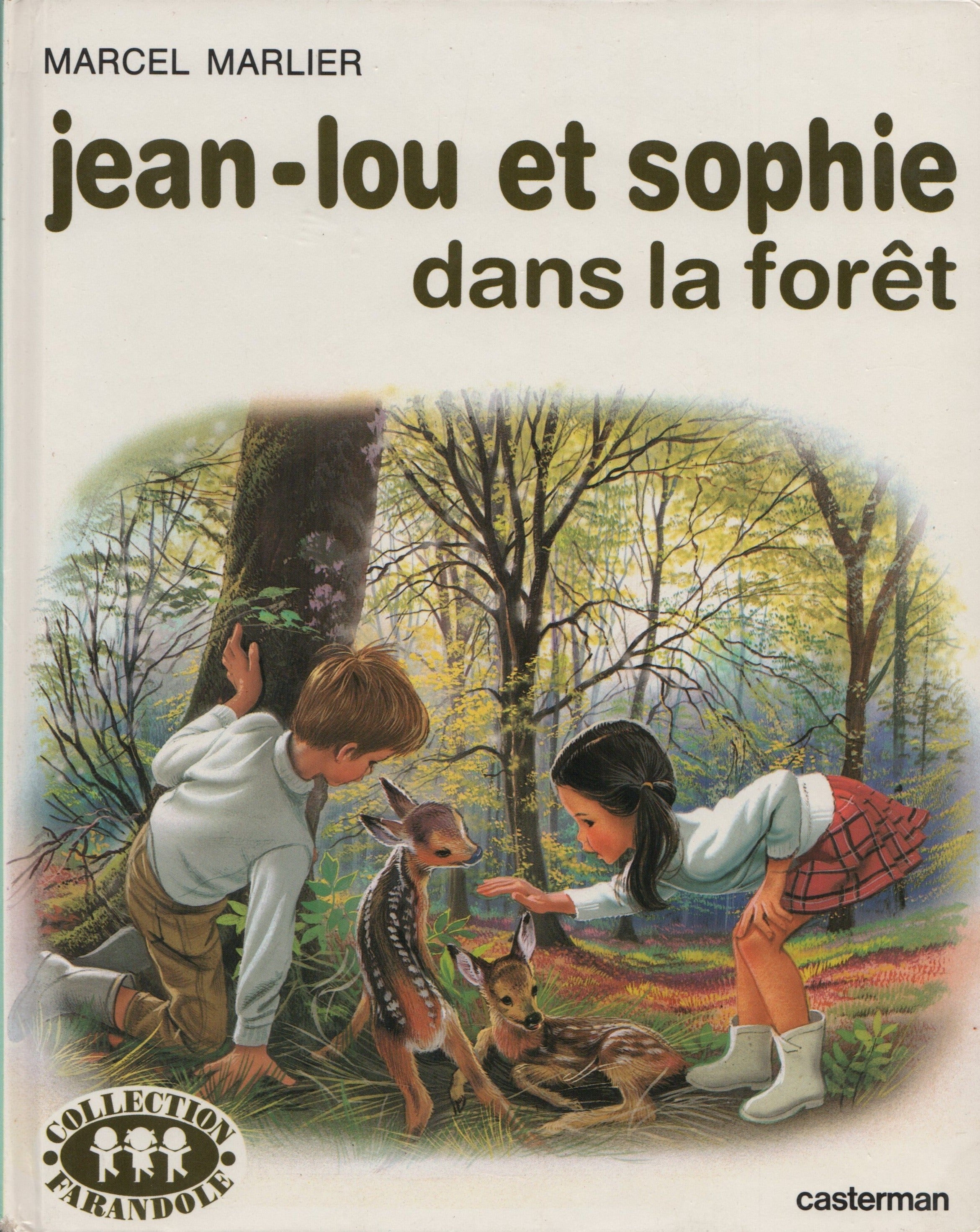 JEAN-LOU ET SOPHIE. Jean-lou et Sophie dans la forêt