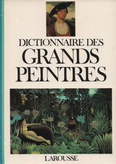 LACLOTTE, MICHEL. Dictionnaire des grands peintres (Complet en 2 tomes)