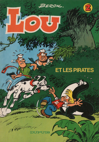 LOU / BERCK. Tome 02 : Lou et les pirates