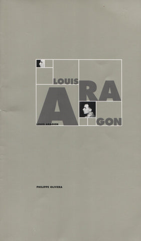 ARAGON, LOUIS. Louis Aragon - Livret accompagnant l'exposition Louis Aragon réalisée par l'adpf en août 1997