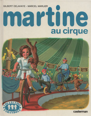 MARTINE. Tome 04 : Martine au cirque