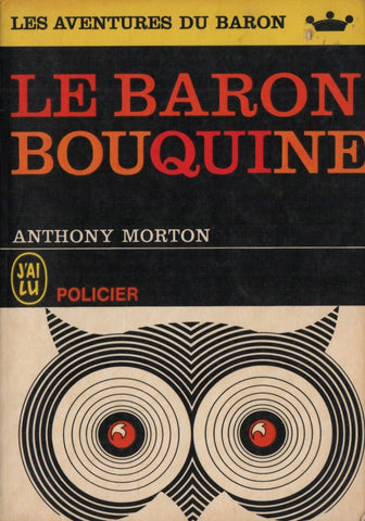 MORTON, ANTHONY. Aventures du Baron (Les) : Le Baron bouquine