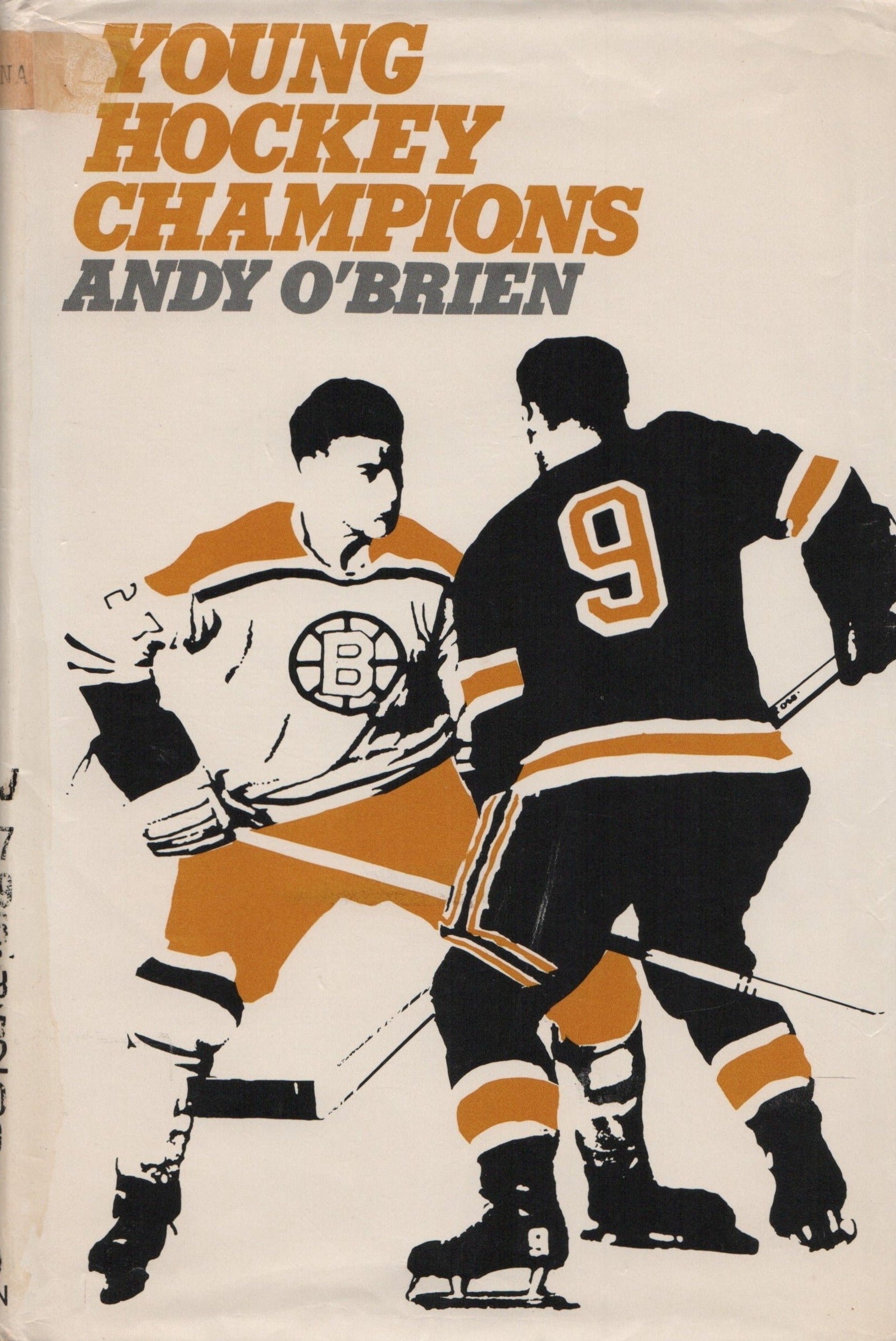 O'BRIEN, ANDY. Young Hockey Champions