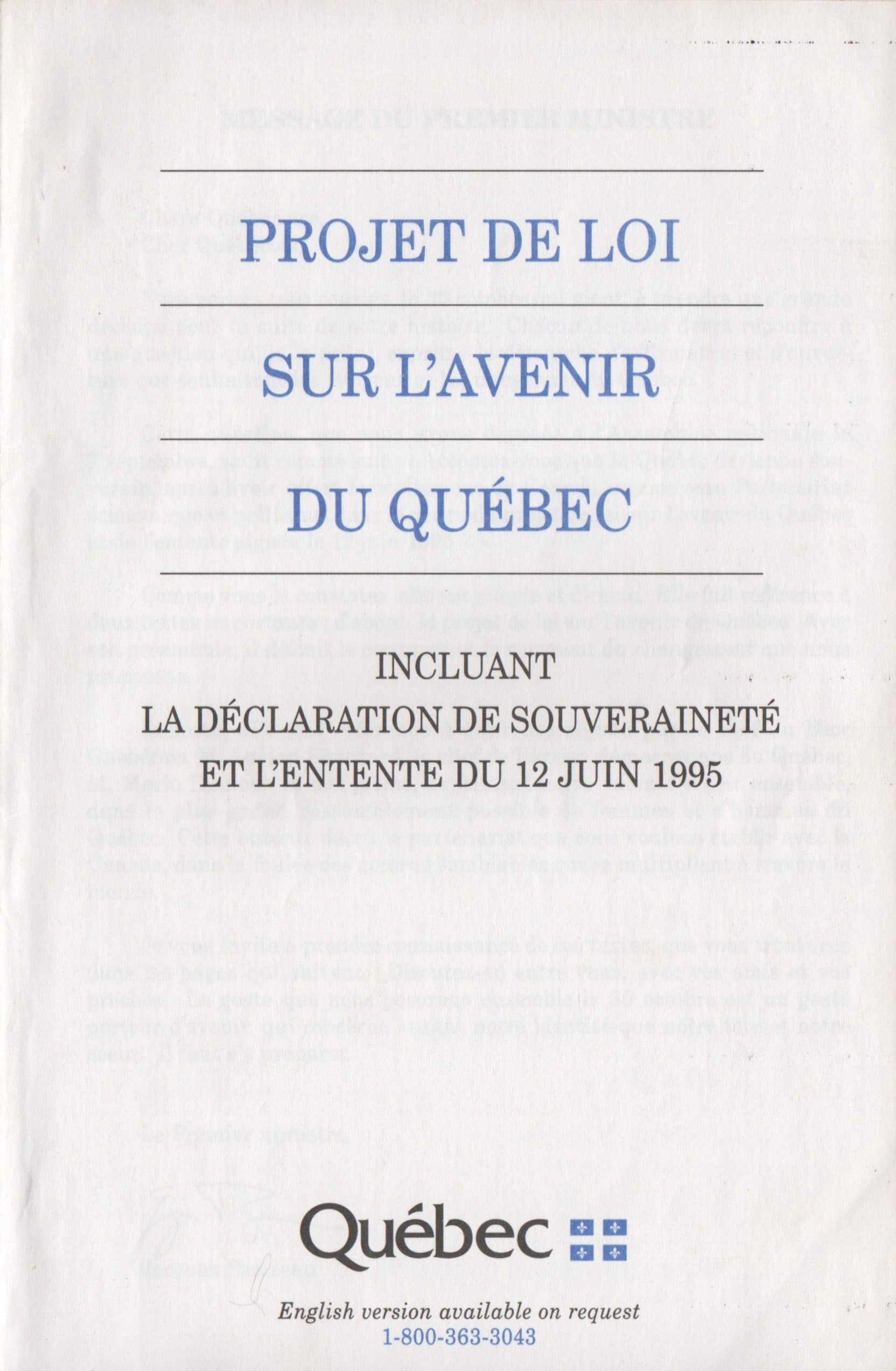 COLLECTIF. Projet de loi sur l'avenir du Québec - Incluant la déclaration de souveraineté et l'entente du 12 juin 1995