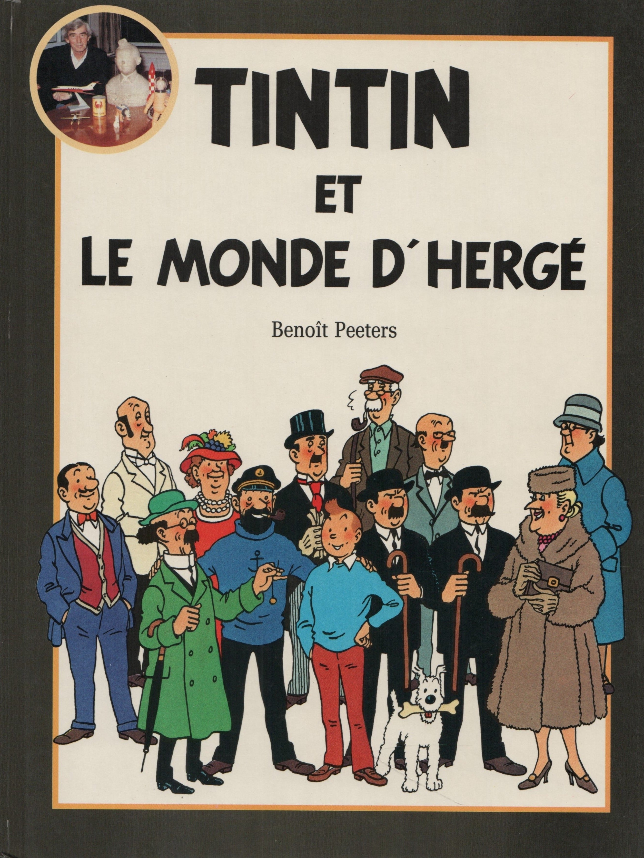 TINTIN. Tintin et le monde d'Hergé
