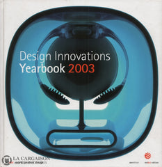 Collectif. Design Innovations Yearbook 2003 / Innovationen Jahrbuch Doccasion - Bon Livre