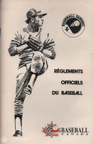Collectif. Règlements Officiels Du Baseball - Édition 1998 Livre