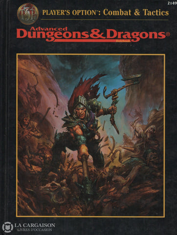 Dungeons & Dragons (Advanced Dungeons Dragons: Rulebook). Player’s Option Combat Tactics Livre