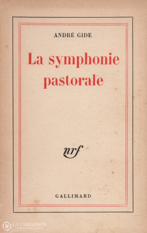 Gide Andre. Symphonie Pastorale (La) Livre