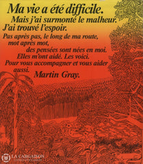 Gray Martin. Pensées De Notre Vie (Les) Livre