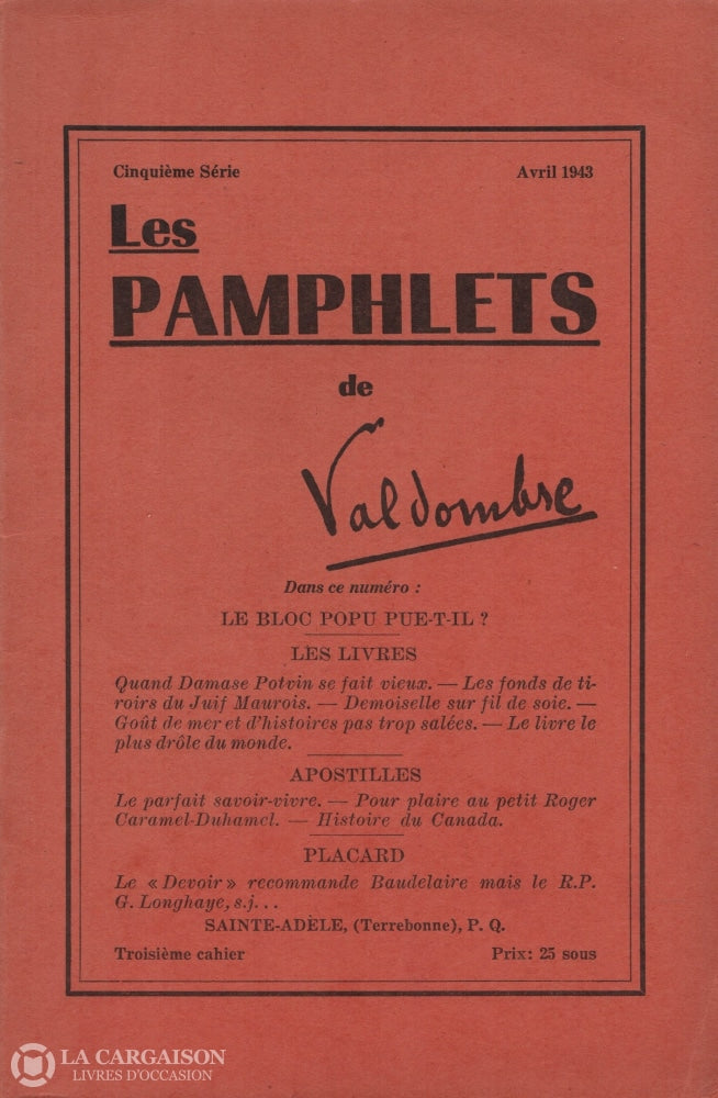 Grignon Claude-Henri (Valdombre). Pamphlets De Valdombre (Les) - Cinquième Série:  Avril 1943